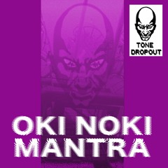 Oki Noki - Mantra - Bonjour