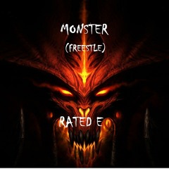 Monster Freestyle - Rated E