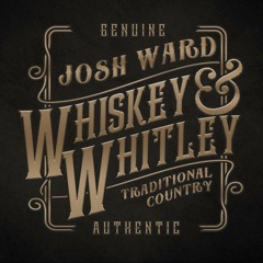 Whiskey & Whitley