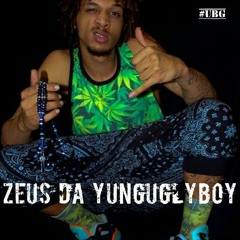 #InZeusWeTrust-Zeus Da YungUglyBoy