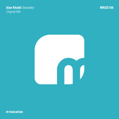 Alae Khaldi - Skywalker (Original Mix)