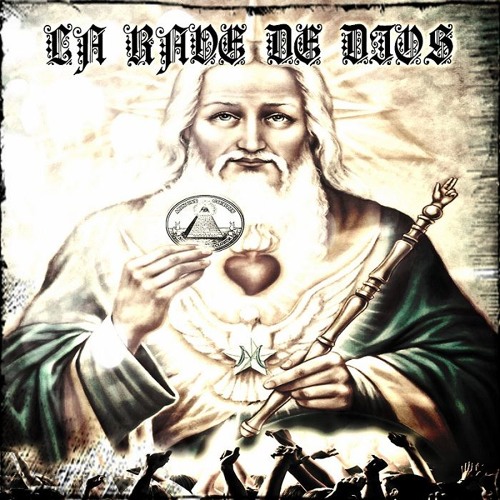 Stream La Rave de Dios - La Rave de Dios by AviMc.Ocre | Listen online ...