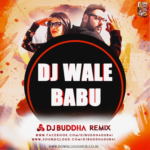 dj waley babu