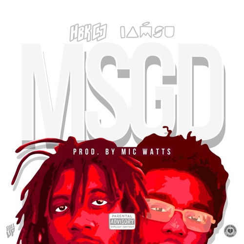 MSGD feat. IamSu! (Prod. Mic Watts)