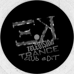 Television Trance (Club Edit)