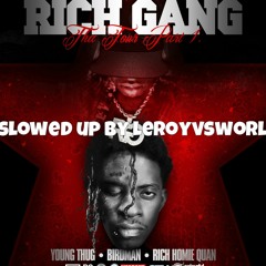 Givenchy - rich gang - slowed up by leroyvsworld