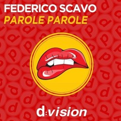 Federico Scavo - Parole Parole (Soulbeats Re-Edit)Unreleased