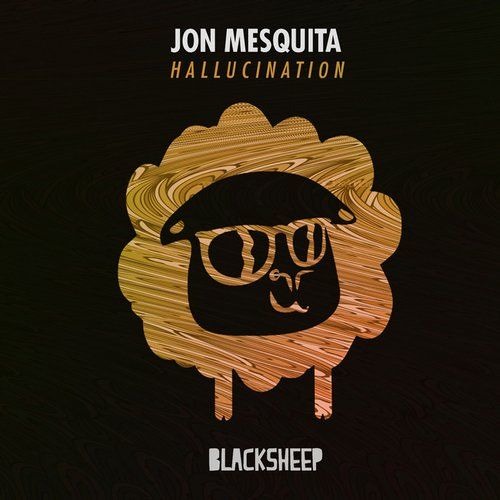 Jon Mesquita - Hallucination (Original Mix) OUT NOW !