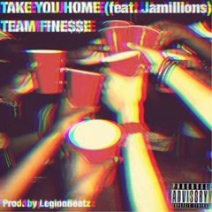 Hop x Quil- Take You Home (feat. Jamillions)