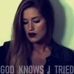 Lana Del Rey-God Knows I Tried//Caitlin Ward