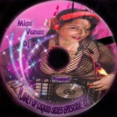 MiSS VanSS -  Dj Internacional - Episodio 011 - Planet Of Liquid Skies