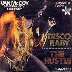 Van McCoy - The Hustle (Disco Mix)