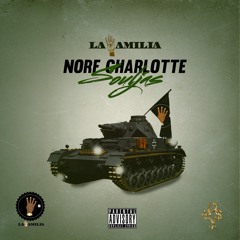 LA 4AMILIA - NORF CHARLOTTE SOULJAS