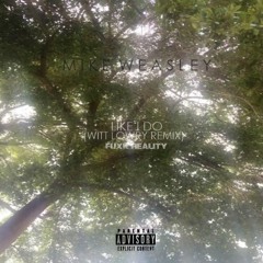 Red-B - Like I Do (Witt Lowry Remix)