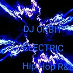 ELECTRIC HIP HOP R&B