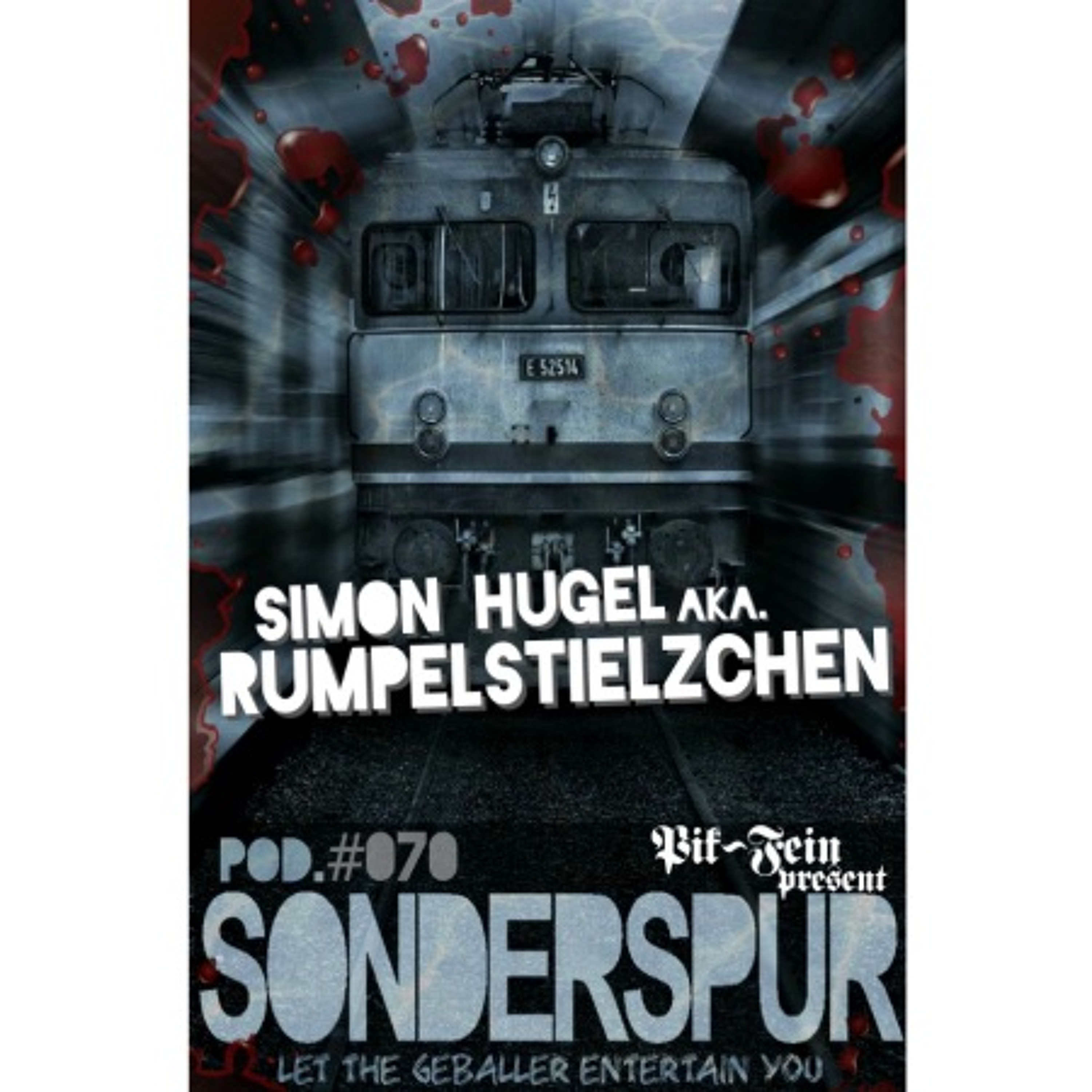 SIMON HUGEL aka. RUMPELSTIELZCHEN @ SONDERSPUR ⎜ POD.#070 - FRANKFURT ⎜ 25.09.15 episode artwork
