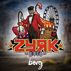 ZYRK 2016 - Berg feat. CFG