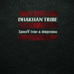 Dhakhan tribe vinyle album  XplosiV tribe et Didgeridoo