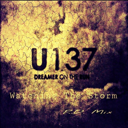U137 - Watching The Storm (D.B. Mix)