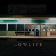 on Lowlife
