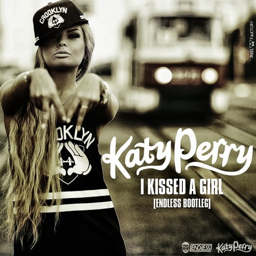 Katy perry i kissed a girl Katy perry i kissed a girl