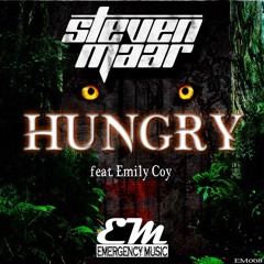 Steven Maar feat. Emily Coy - Hungry  /download/