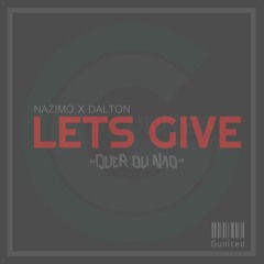 Nazimo X Dalton - Quer Ou Nao (Orginal Mix)