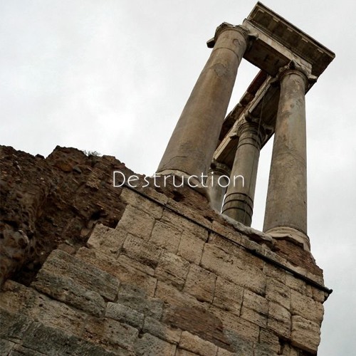 Destruction [Revised]