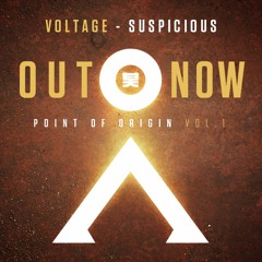 Voltage - Suspicious - Out now on Shogun Audio