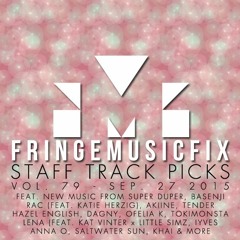 79. FRINGE MUSIC FIX STAFF PICKS - 9/27/2015