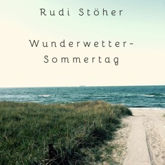 Wunderwetter - Sommertag