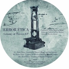 Error Etica - Country of Thieves (Reggy Van Oers & Christian Wünsch Rmx)