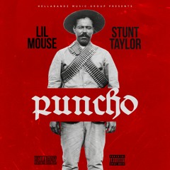 Lil Mouse X Stunt Taylor - Puncho