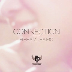 Connection (Taeyang Remix) - Hisham.Tha.Mc [From The Vault - 2013]
