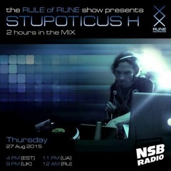 Rule Of Rune 055 - Stupoticus H 2-hr Live Set (08.27.2015)