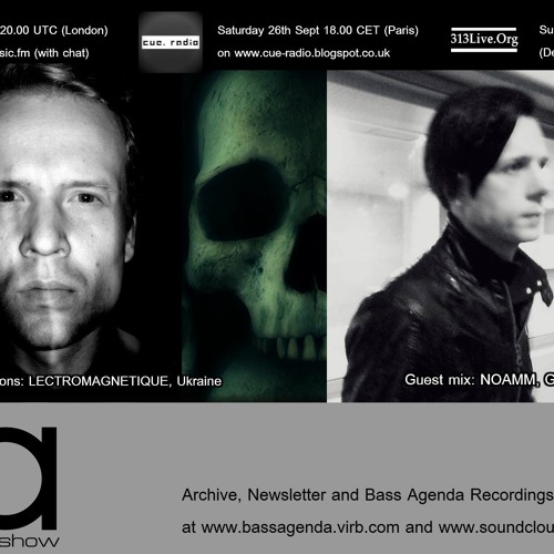 Bass Agenda 112: Interview & selections from Lectromagnetique & Mix by Noamm