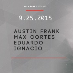 Austin Frank, Max Cortes, Ignacio, Eduardo B2b2b - Live @ SOTU (9/25/15)