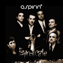 Aspirin PR. - Syndicate (Coming Soon)