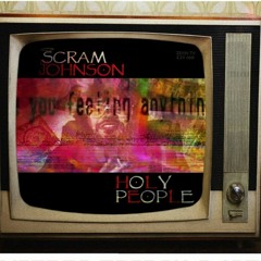 Holy People ( Saints Or Devils)