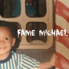 Yours - Fame Michael [Mankind Edit]