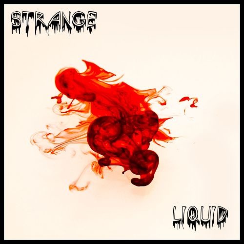Strange Liquid