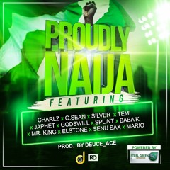 Proudly Naija(Prod. by Deuce_Ace)