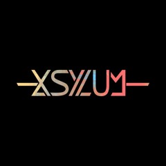 Xsylum - Should've Known Better