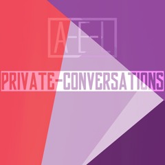 Private Conversations