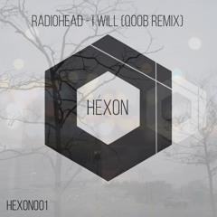 Radiohead - I Will (qoob Remix)