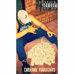 Codeine Thoughts