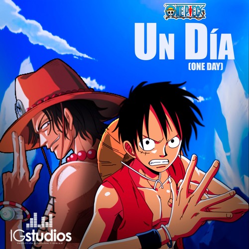Stream One Piece 13 One Day Un Dia Espanol Latino Ig Studios By Igstudiosmx Listen Online For Free On Soundcloud