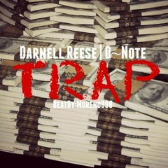 DNOTE- Trapping Ft Darnell reese