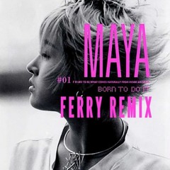 MAYA - Azalea (진달래꽃)(Ferry Bootleg) Edit