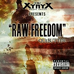 "Raw Freedom"